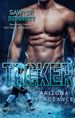 Tacker (Arizona Vengeance Team Teil 5)